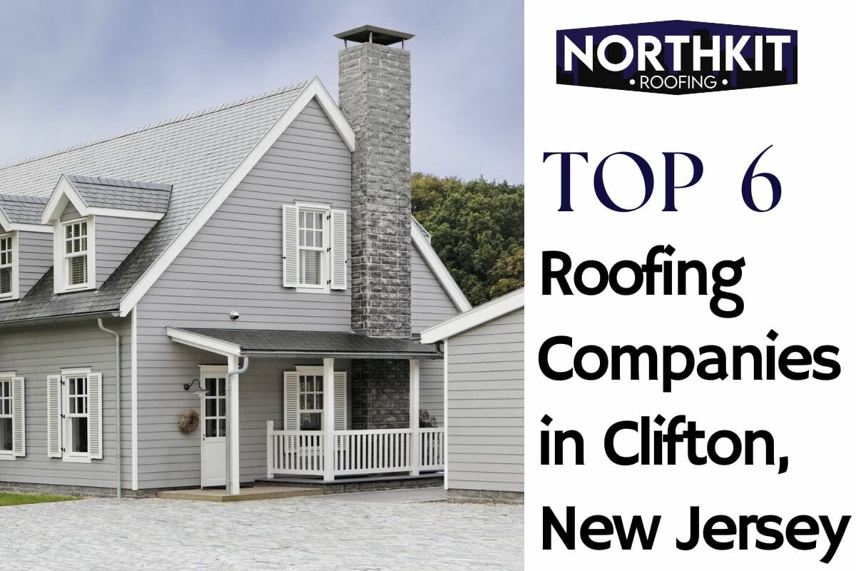 Top 6 Roofing Companies In Clifton, New Jersey